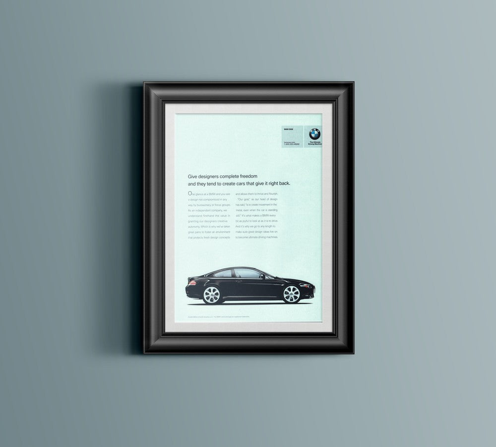 BMW-E63 Give Designers Complete Freedom-Magazine-Ad