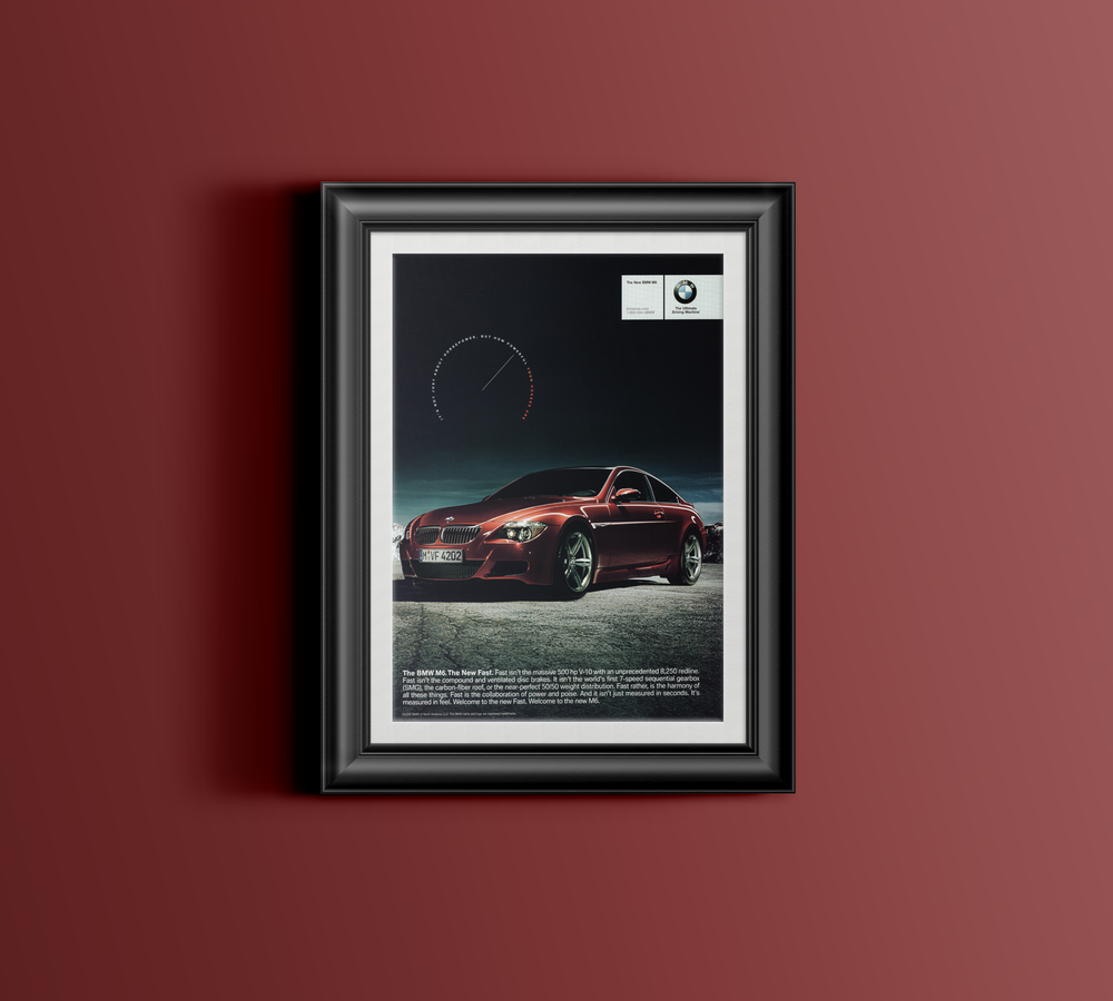 BMW-E63 M6 The New Fast-Magazine-Ad